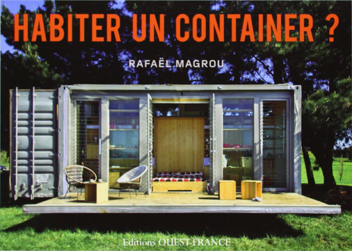 Habiter un Container Rafael Magrou 